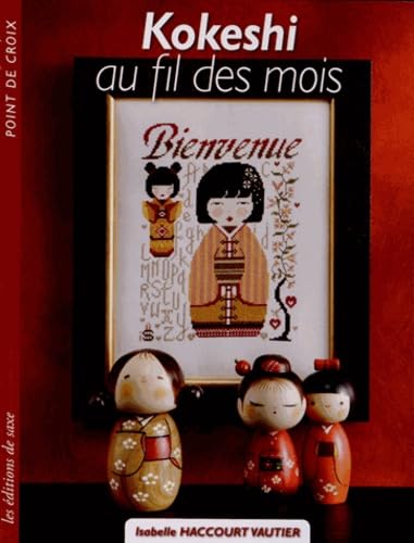 Stock image for Kokeshi Au Fil Des Mois for sale by RECYCLIVRE