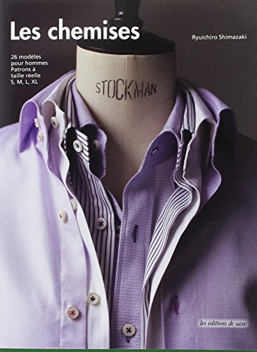 Stock image for Les chemises, 26 modles pour hommes, Patrons  taille relle S, M, L, XL for sale by medimops