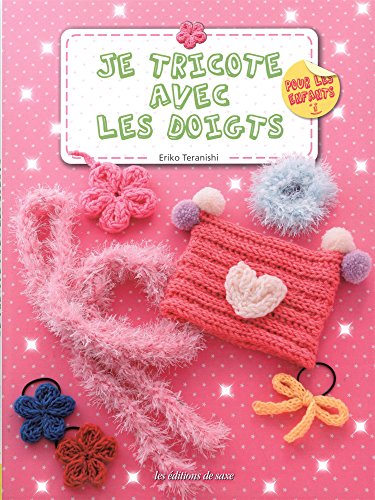 Stock image for Je tricote avec les doigts for sale by Ammareal