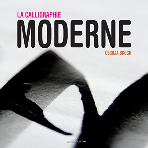Beispielbild fr La Calligraphie Moderne zum Verkauf von RECYCLIVRE