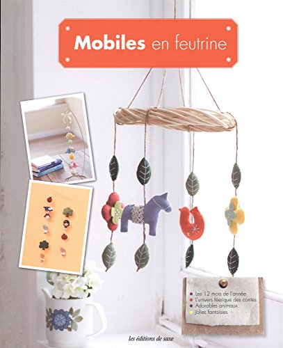 9782756525068: MOBILES EN FEUTRINE