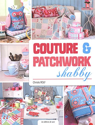 Beispielbild fr Couture & patchwork shabby zum Verkauf von medimops
