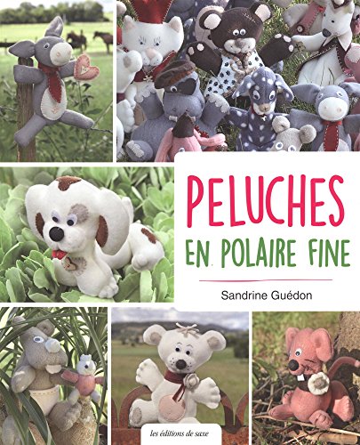 9782756526249: PELUCHES EN POLAIRE FINE