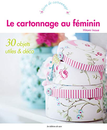 Beispielbild fr Le Cartonnage Au Fminin : 30 Objets Utiles Et Dco zum Verkauf von Hamelyn