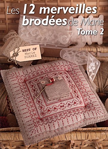 Imagen de archivo de 12 MERVEILLES BRODEES MARIE TOME 2 a la venta por Books Unplugged