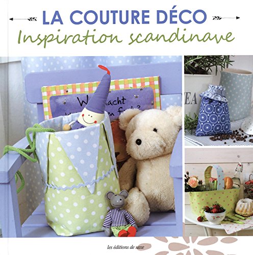 Imagen de archivo de LA COUTURE DECO: Inspiration scandinave a la venta por WorldofBooks