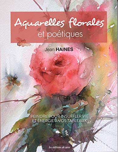 Stock image for AQUARELLES FLORALES ET POETIQUES for sale by Gallix