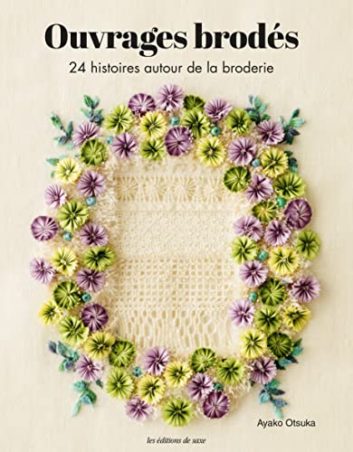 Stock image for Ouvrages brods 24 histoires autour de la broderie for sale by Gallix