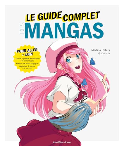 Beispielbild fr Le Guide Complet Des Mangas zum Verkauf von RECYCLIVRE