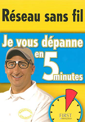 Beispielbild fr Je vous dpanne en 5 minutes Rseau sans fil zum Verkauf von medimops