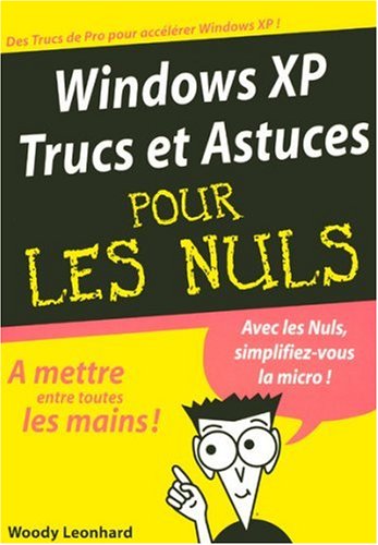 9782756800134: Windows XP Trucs et Astuces Pour Les Nuls