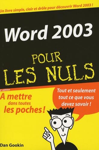 Word 2003 2e Poche Pour les nuls (9782756800257) by Dan Gookin