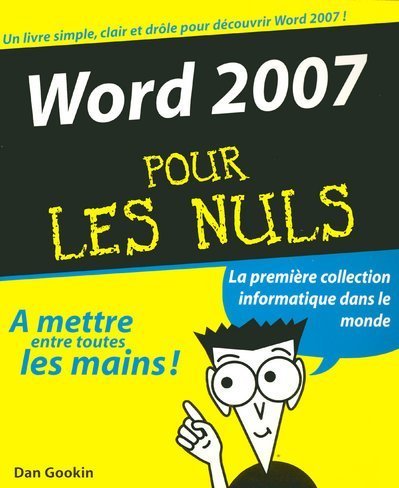 Word 2007 Pour les nuls (9782756800332) by Dan Gookin