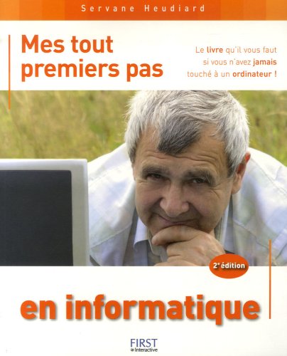 Stock image for Mes tout premiers pas en informatique for sale by Ammareal