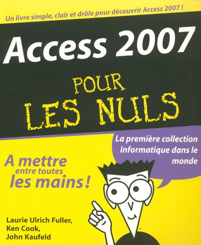 Imagen de archivo de ACCESS 2007 POUR LES NULS a la venta por Ammareal