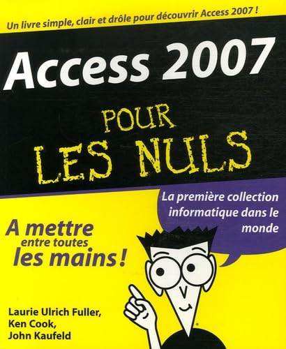 Stock image for ACCESS 2007 POUR LES NULS for sale by Ammareal