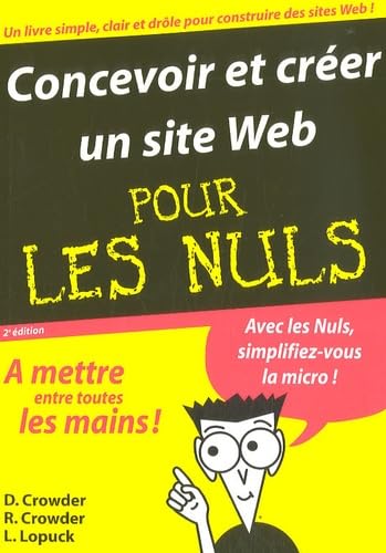 Beispielbild fr Concevoir et crer un site Web pour les nuls zum Verkauf von A TOUT LIVRE