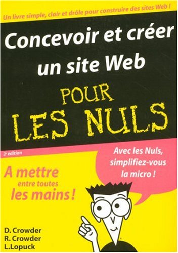 Stock image for Concevoir et crer un site Web pour les nuls for sale by A TOUT LIVRE