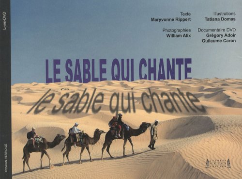 Beispielbild fr Le sable qui chante zum Verkauf von Ammareal