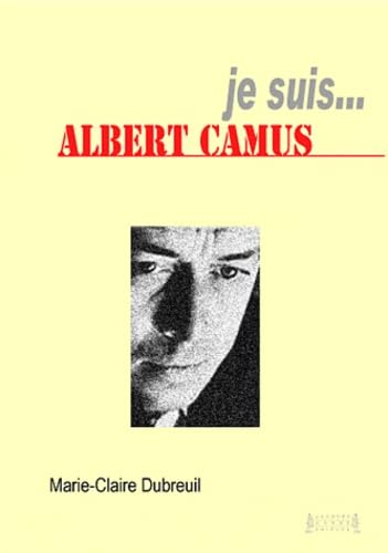 Stock image for Je suis. Albert Camus for sale by Librairie Th  la page