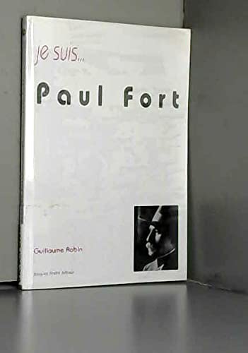 Stock image for Je suis. paul fort for sale by Librairie Th  la page