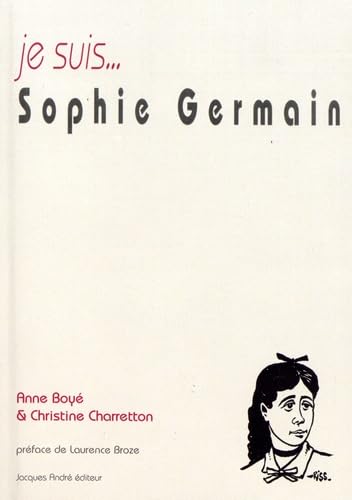 Stock image for Je suis. Sophie Germain for sale by Librairie Th  la page