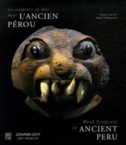 9782757200131: La sculpture en bois dans l'ancien Prou: Edition bilingue anglais-franais