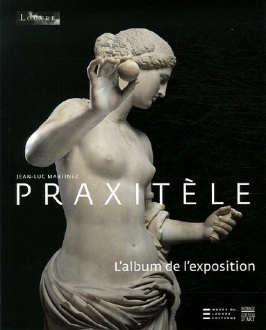 Stock image for Praxitle : L'album De L'exposition for sale by RECYCLIVRE