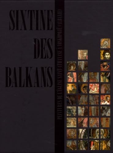 9782757201411: Sixtine des Balkans: Peintures de l'glise Saint-Athanase  Voskopoj (Albanie), dition bilingue franais-albanais