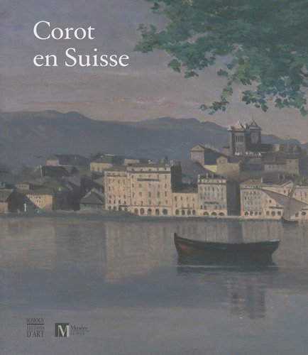 9782757202869: Corot en Suisse