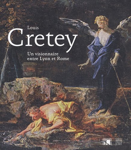 9782757204214: Louis Cretey: Un visionnaire entre Lyon et Rome