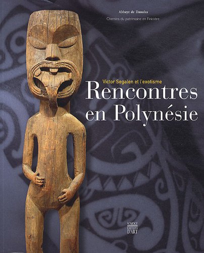 9782757204627: Rencontres en Polynsie: Victor Segalen et l'exotisme