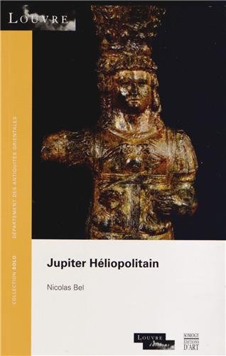Beispielbild fr Jupiter Hliopolitain. zum Verkauf von Antinoe