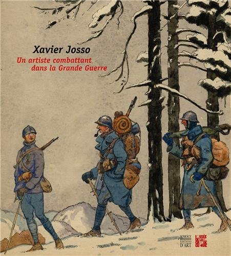 9782757206706: Xavier Josso, un artiste combattant dans la Grande Guerre