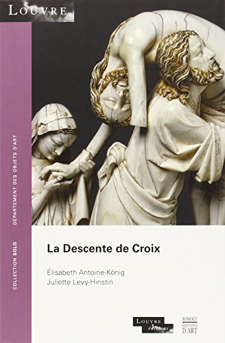 Stock image for LA DESCENTE DE CROIX - SOLO N°59 for sale by HPB-Red