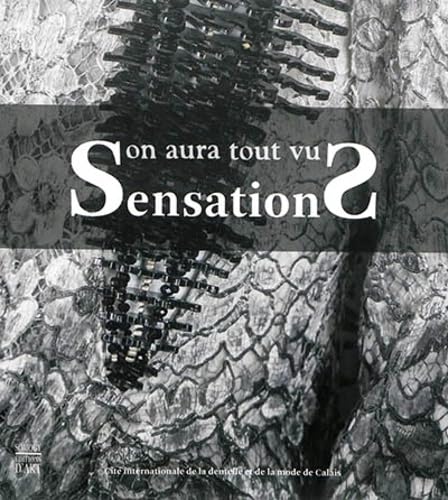 Beispielbild fr Sensations: On aura tout vu zum Verkauf von Ammareal