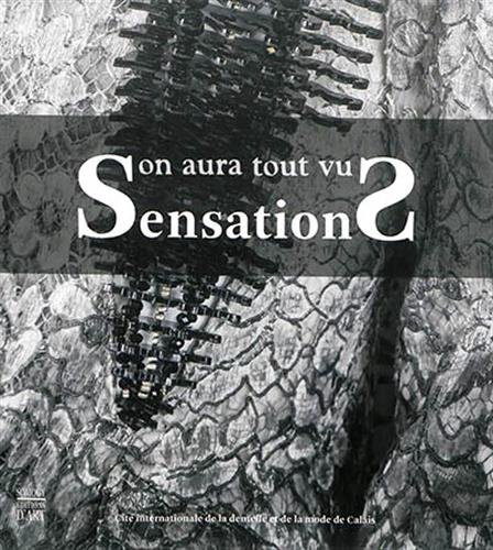 Stock image for Sensations: On aura tout vu for sale by Ammareal