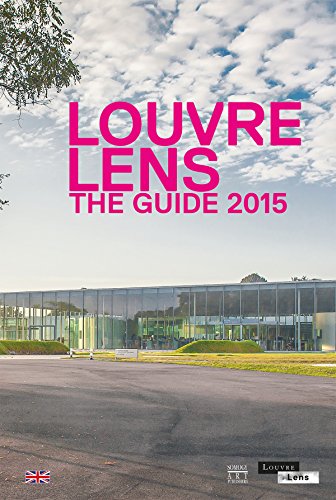 Stock image for Louvre-Lens: The Guide 2015 for sale by Ammareal