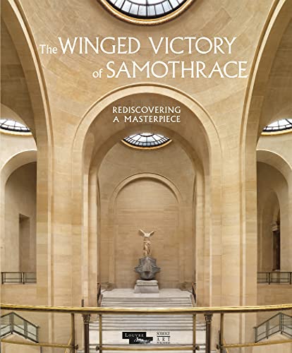 9782757209127: The Winged Victory of Samothrace: Rediscovery of a Masterpiece