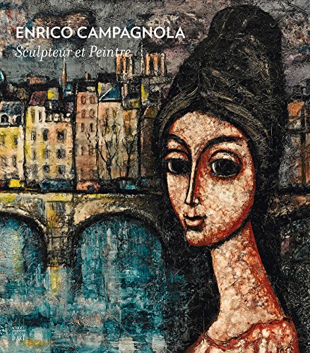Stock image for Enrico Campagnola: Sculpteur et peintre Bron, Emmanuel et Bret, Suzanne for sale by BIBLIO-NET