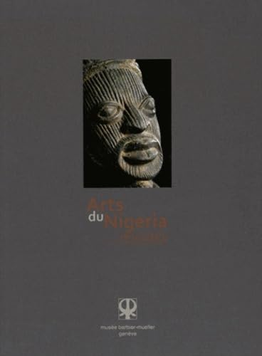 9782757209844: Arts du Nigeria revisits