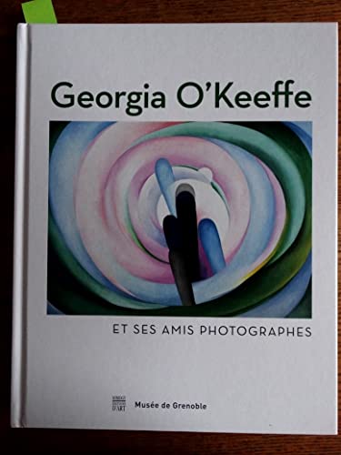 Stock image for Georgia O'keeffe Et Ses Amis Photographes for sale by RECYCLIVRE