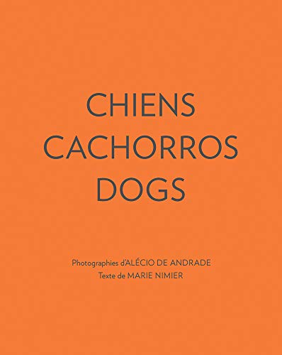 Stock image for Chiens Cachorros Dogs: Edition français-anglais-portugais for sale by Y-Not-Books