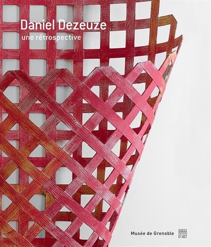 Stock image for Daniel Dezeuze : Une Rtrospective for sale by RECYCLIVRE