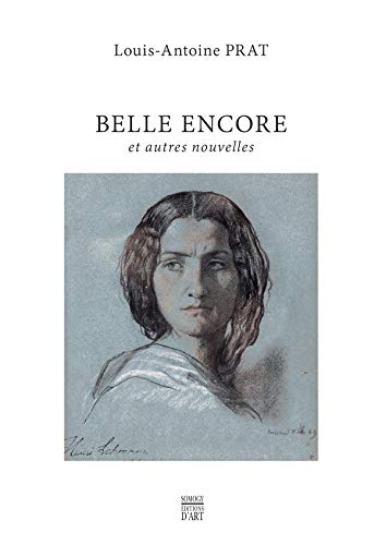 Stock image for Belle Encore : Et Autres Nouvelles for sale by RECYCLIVRE