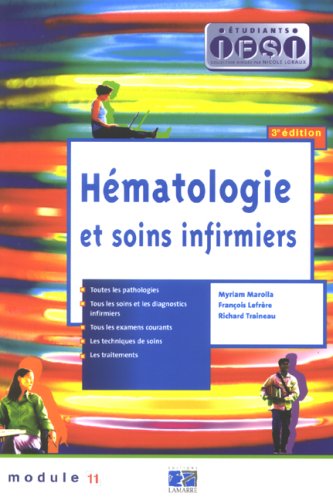 Beispielbild fr Hmatologie et soins infirmiers zum Verkauf von Ammareal