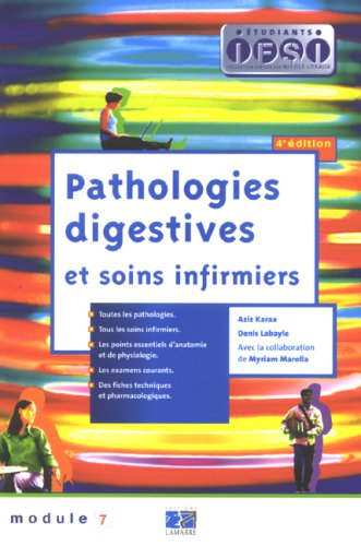 Beispielbild fr Pathologies digestives et soins infirmiers: Module 7 zum Verkauf von Ammareal