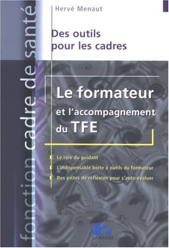 Beispielbild fr Le formateur et l'accompagnement du TFE zum Verkauf von medimops