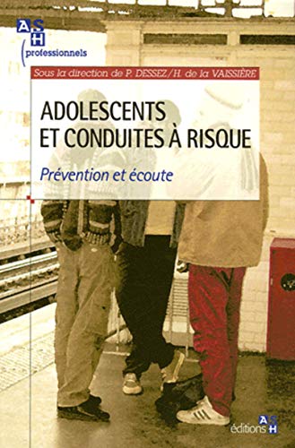 Beispielbild fr Adolescents et conduites  risque: Prvention et coute. zum Verkauf von Ammareal