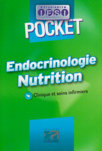 Beispielbild fr Endocrinologie, nutrition: Clinique et soins infirmiers zum Verkauf von Ammareal